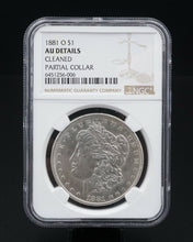 1881-O Morgan $1 Dollar Silver Dollar Coin NGC AU Partial Collar Error HCG CN307