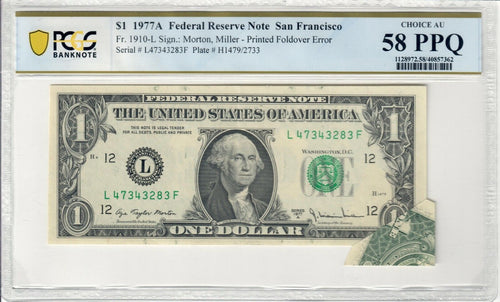 1977A Federal Reserve $1 Note Printed Error Foldover - Overprint 58PPQ CO626F